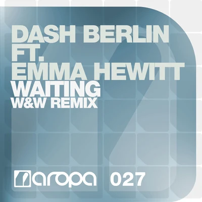 Dash Berlin/Emma Hewitt Waiting