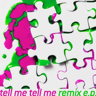 Sik-K/m-flo/Eill/向井太一 tell me tell me remix e.p.