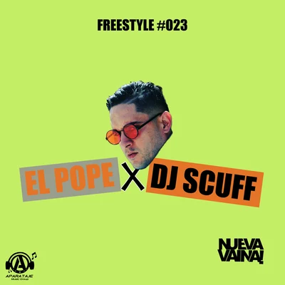 El Pope/Dj Scuff Freestyle #023