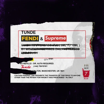 Tunde Fendi Supreme