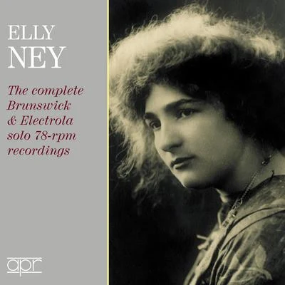 Elly Ney/Fritz Zaun/Franz Liszt/Unknown Artist/Berlin State Opera Orchestra/Landesjugendorchester Berlin Elly Ney: The Complete Brunswick & Electrola Solo 78-RPM recordings