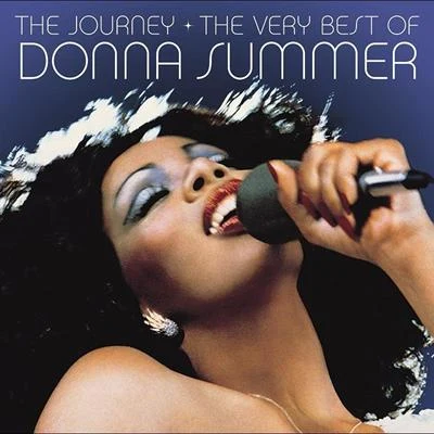 Donna Summer The Journey: The Very Best Of Donna Summer