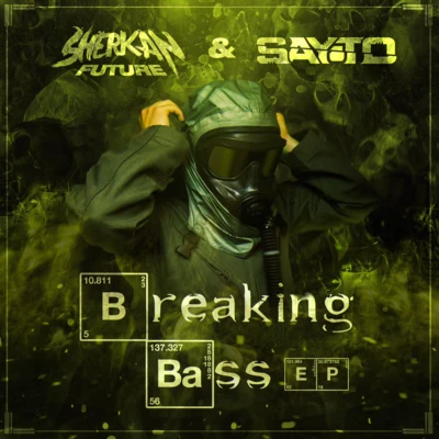 Sherkan Future/Sayto BREAKING BASS EP