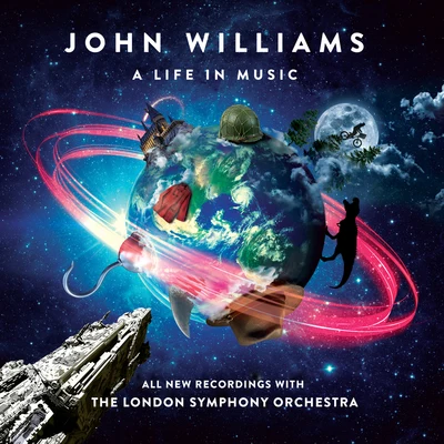 John Williams/Gavin Greenaway/The London Symphony Orchestra John Williams: A Life In Music