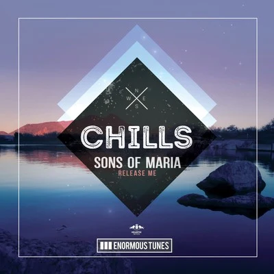 Sons Of Maria Release Me