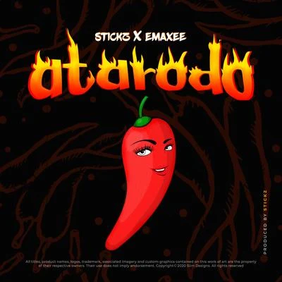 Stickz Atarodo (feat. Emaxee)