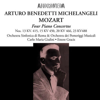 Arturo Benedetti Michelangeli MOZART, W.A.: Piano Concertos Nos. 13, 15, 20, 2328 Variations on a Theme by Paganini (Michelangeli) (1948-1951)