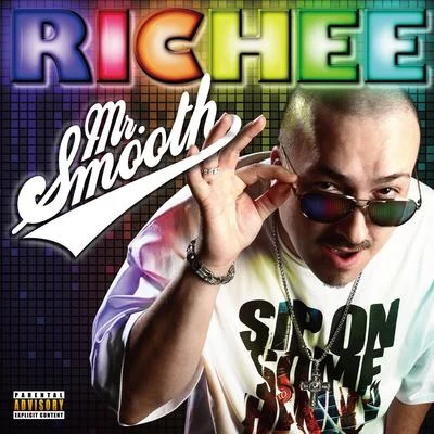 RICHEE Mr.Smooth