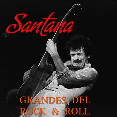 Santana Grandes del Rock & Roll