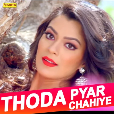 Roop Kumar Rathod Thoda Pyar Chahiye - Single