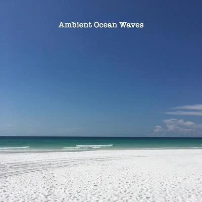 Ocean Makers Ambient Ocean Waves