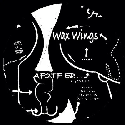 Wax Wings AF2TF EP