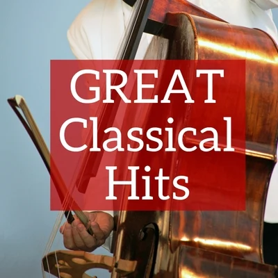 Various Artists/Fritz Kreisler/Joseph Haydn/Edvard Grieg/Maurice Ravel/Richard Wagner Great Classical Hits