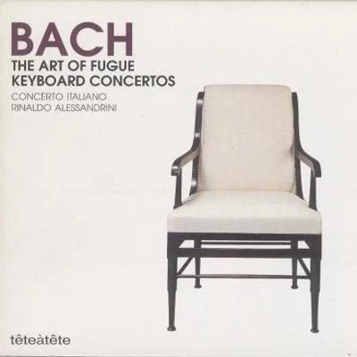 Concerto Italiano/Rinaldo Alessandrini The Art of Fugue,Keyboard Concertos)Rinaldo Alessandrini,Concerto Italiano