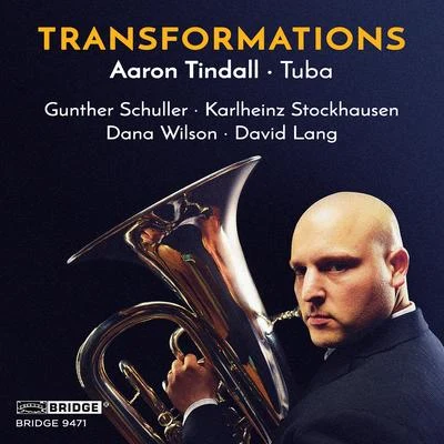 Steven Stucky/Ithaca College Symphony Orchestra/Ithaca College Wind Ensemble/Jeffery Meyer/Stephen Peterson/Ithaca College Chamber Orchestra Transformations