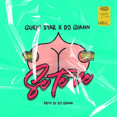 Guelo Star/DJ Giann Se Te Ve