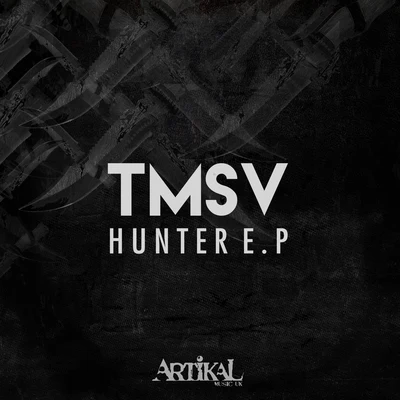 TMSV Hunter EP