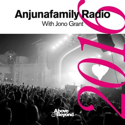 Above & Beyond Anjunafamily Radio 2016 with Jono Grant