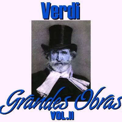 Giuseppe Verdi Verdi Grandes Obras Vol.II