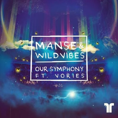 Manse/WildVibes Our Symphony