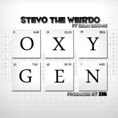 Sean Brown/Stevo the Weirdo Oxygen (feat. Sean Brown)