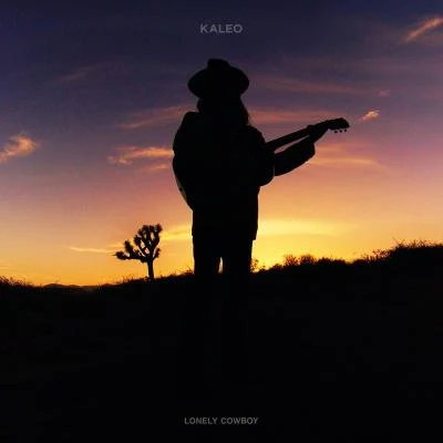 KALEO Lonely Cowboy