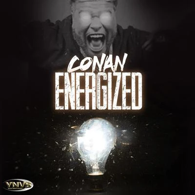 Conan Energized