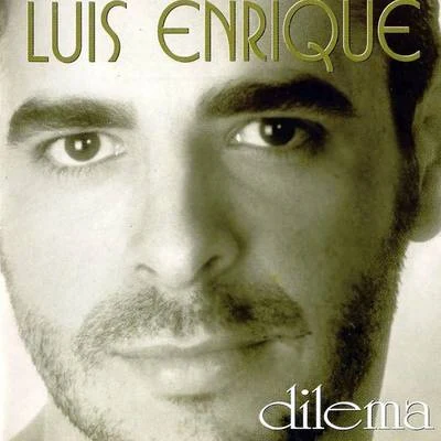 Luis Enrique Dilema