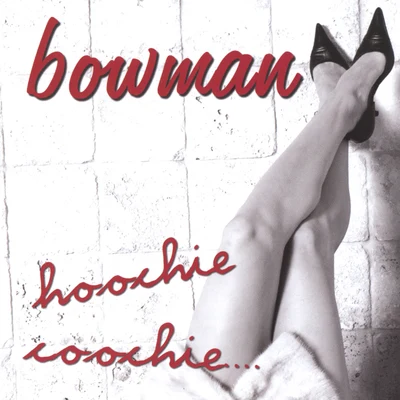 Bowman Hoochie Coochie