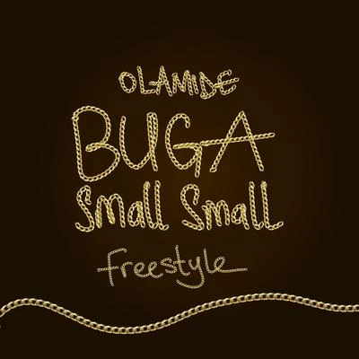 Olamide Buga Small Small Freestyle