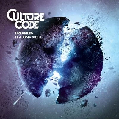 Aloma Steele/Culture Code Dreamers (feat. Aloma Steele)