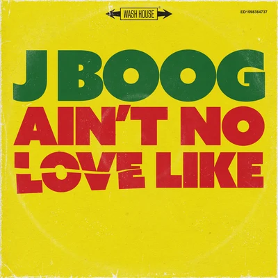 J Boog Aint No Love Like