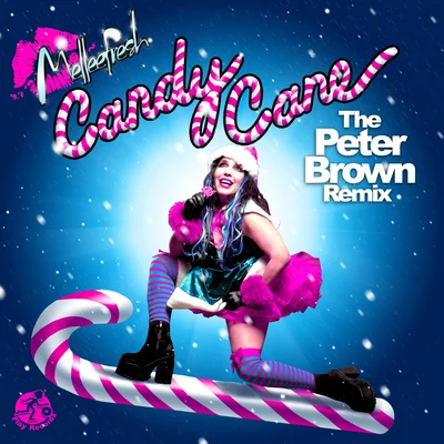 Melleefresh Candy Cane (The Peter Brown Remix)