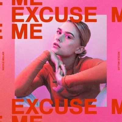 Heno./Muki/Nicole Millar Excuse Me (Deluxe)