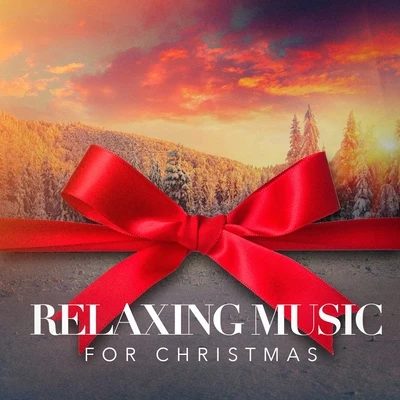 Christmas Songs Relaxing Music for Christmas