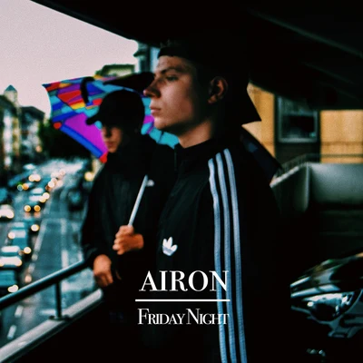 Airon Friday Night