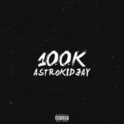 Astrokidjay 100k