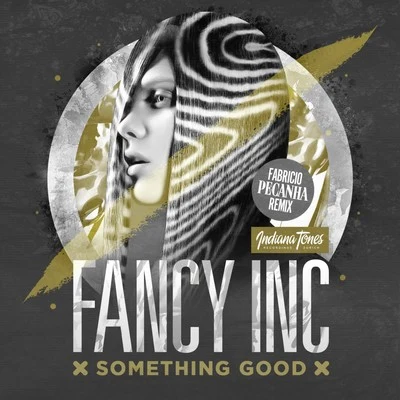 Fancy Inc Something Good