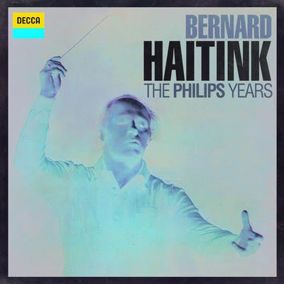 Bernard Haitink Symphony No.3 in F, Op.90