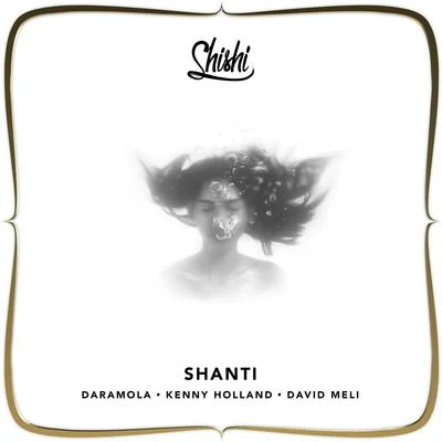 Shishi Shanti