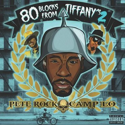 Pete Rock/Camp Lo 80 Blocks From Tiffanys II