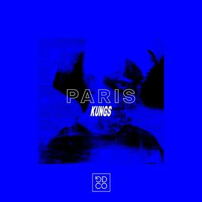 Kungs Paris