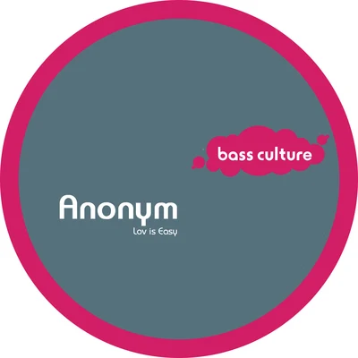 Anonym Lov Is Easy EP