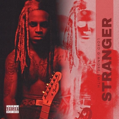 Lord D&#x27;Andre $mith Stranger