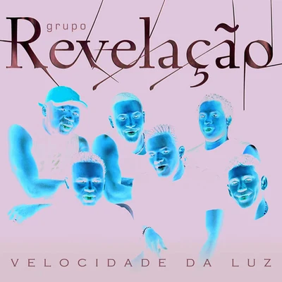 Grupo Revelação Velocidade da Luz