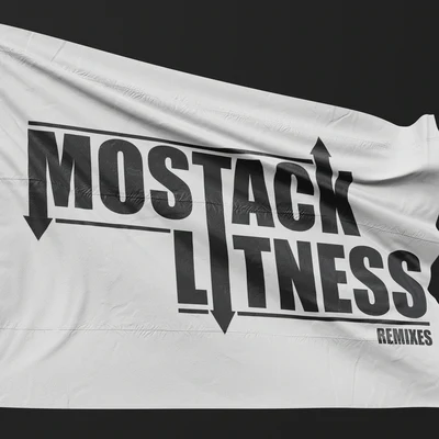 MoStack Litness (Remixes)