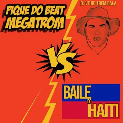 Dj lucas da barreira/DJ VT do Trem Bala Pique do Beat Megatrom Vs Baile do Haiti (feat. Mc Calvin)