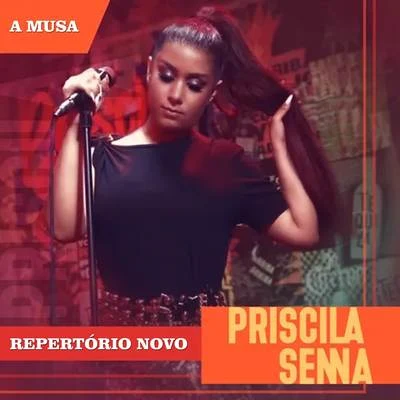 Priscila Senna Repertório Novo Da Musa