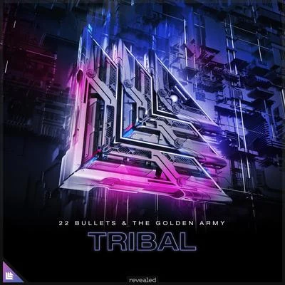 22 Bullets/The Golden Army Tribal