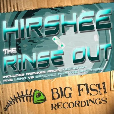 Hirshee The Rinse Out